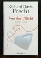 Richard David Precht: Von der Pflicht