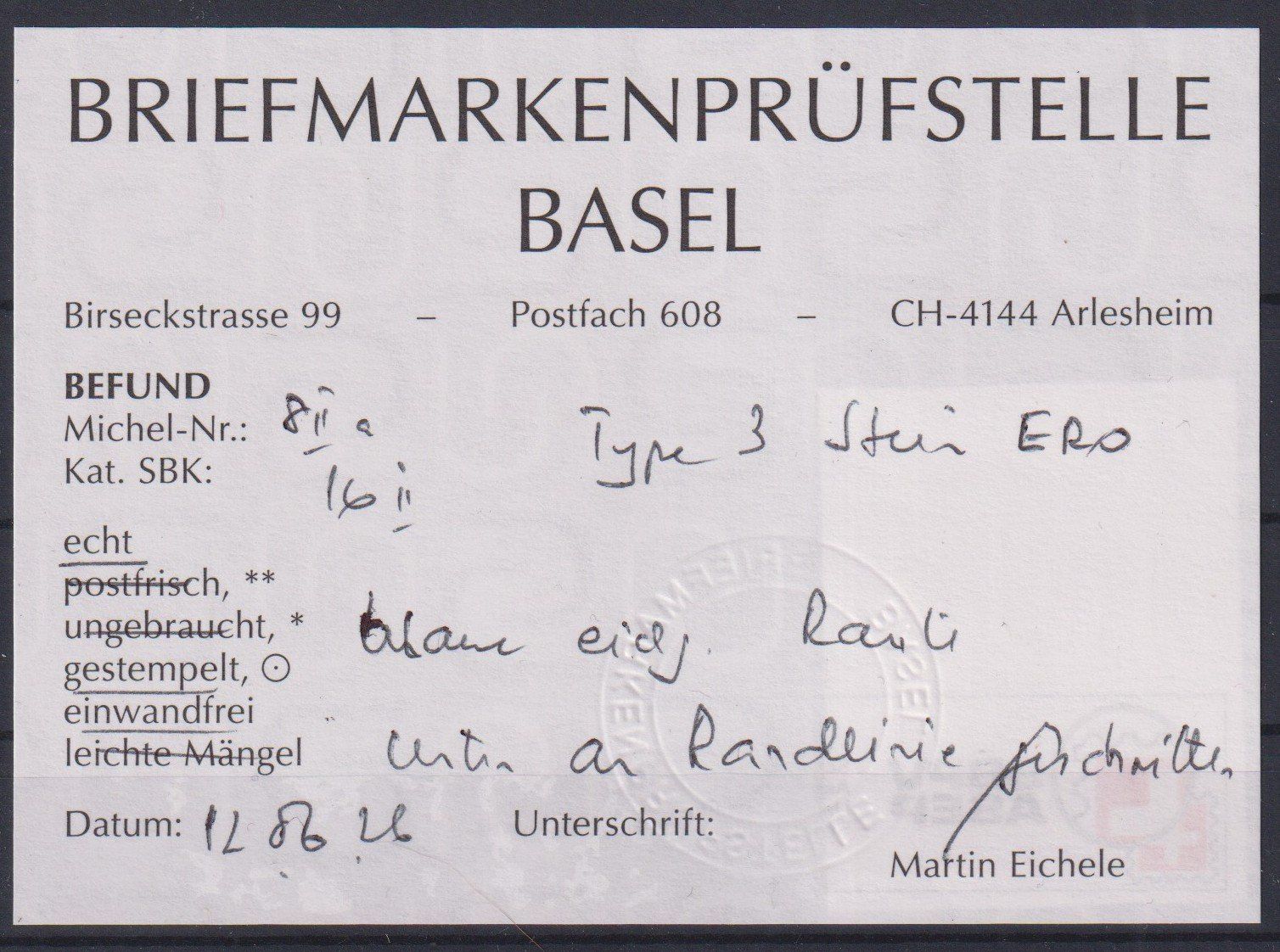 Alle Briefmarken: TOP Rayon 16II.Type 3, E-RO,  Befund+++ – Gebraucht aus Samnaun-Compatsch von Muckimu 1