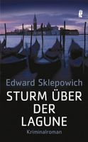 Sklepowich Edward - Sturm über der Lagune / Krimi