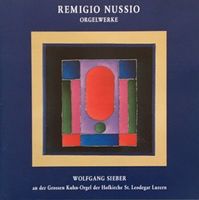 Remigio Nussio - Orgelwerke