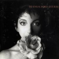 Kate Bush – The Sensual World
