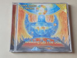 Oliver Shanti & Friends Walking on the Sun