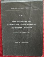 Vorschriften Verhalten Truppe gegenüber elektrischen Leitung