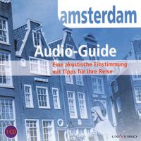 AMSTERDAM REISEFÜHRER CD Audio Guide Tipps UNIVERSO *NEU **