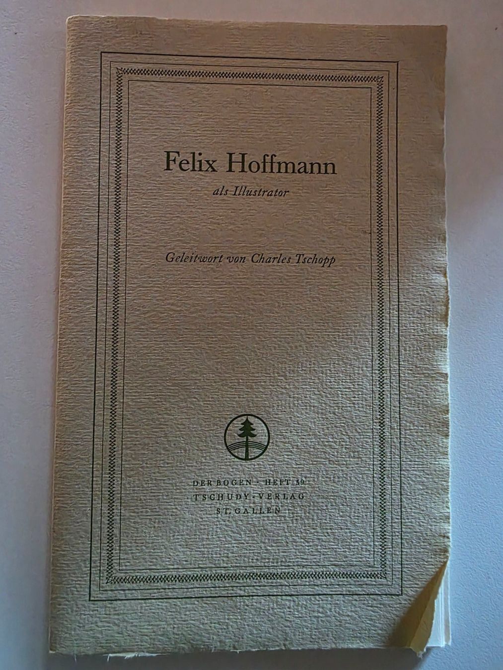 Livres: Felix Hoffmann als Illustrator Der Bogen Heft 59 – D'occasion à Walterswil BE par Lonitti