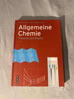 Allgemeine Chemie, Theorie und Praxis, 2. Auflage top!