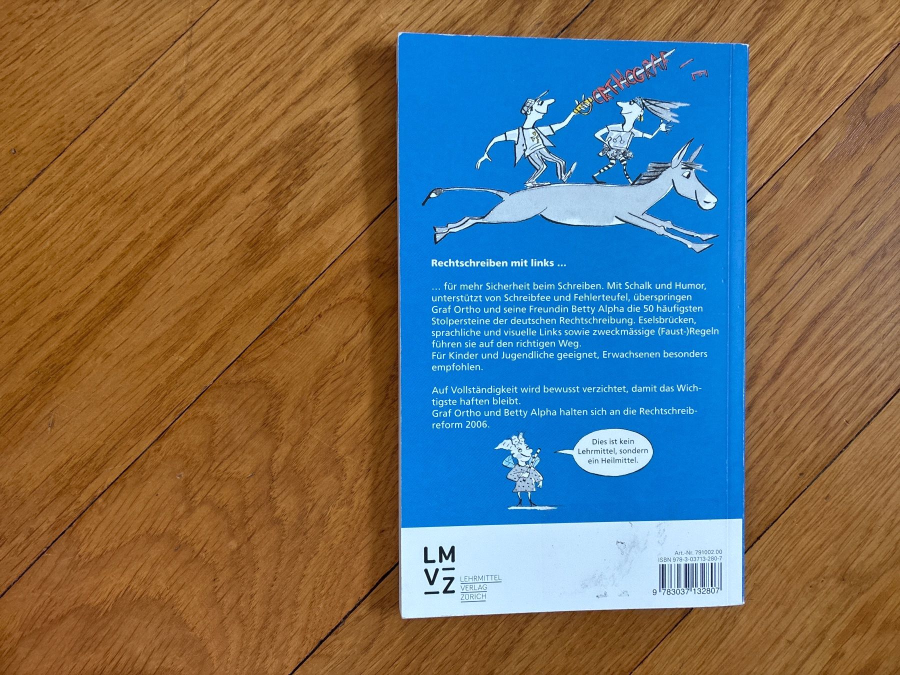 Libri: LMVZ Rechtschreiben mit links – Usato da Zollikon venduto da mythenschloss 1