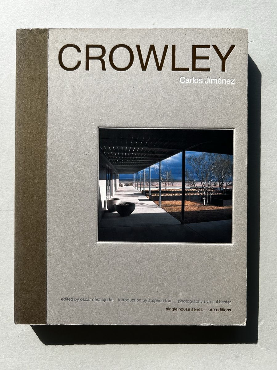 Libri: Crowley by Carlos Jimenez: Architecture Book, Judd Marfa – Usato da Zürich venduto da Coffeetable88