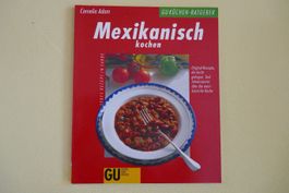 Cornelia Adam: Mexikanisch kochen