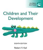 Children and Their Development Robert V. Kail