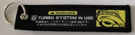 WARNING - Turbo system in use - Schlüsselanhänger  (neu/OVP)