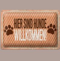 🔥 HUNDE WILLKOMMEN Blechschild 🎀 12x18cm OVP 🔥