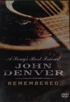 Denver John: A Songs' best friend - Remembered DVD