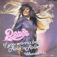Renée ‎– If you wanna be a rock'n roller (7")