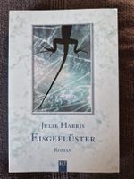 Julie Harris - Eisgeflüster Alaska Roman