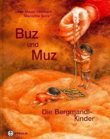 Libri: Buz und Muz - Die Bergmandlkinder – Nuovo (secondo la descrizione) da Sarnen venduto da Livres