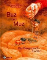 Buz und Muz - Die Bergmandlkinder