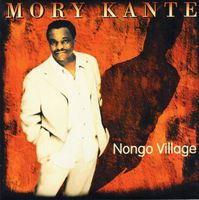 MORY KANTE (CD) NONGO VILLAGE