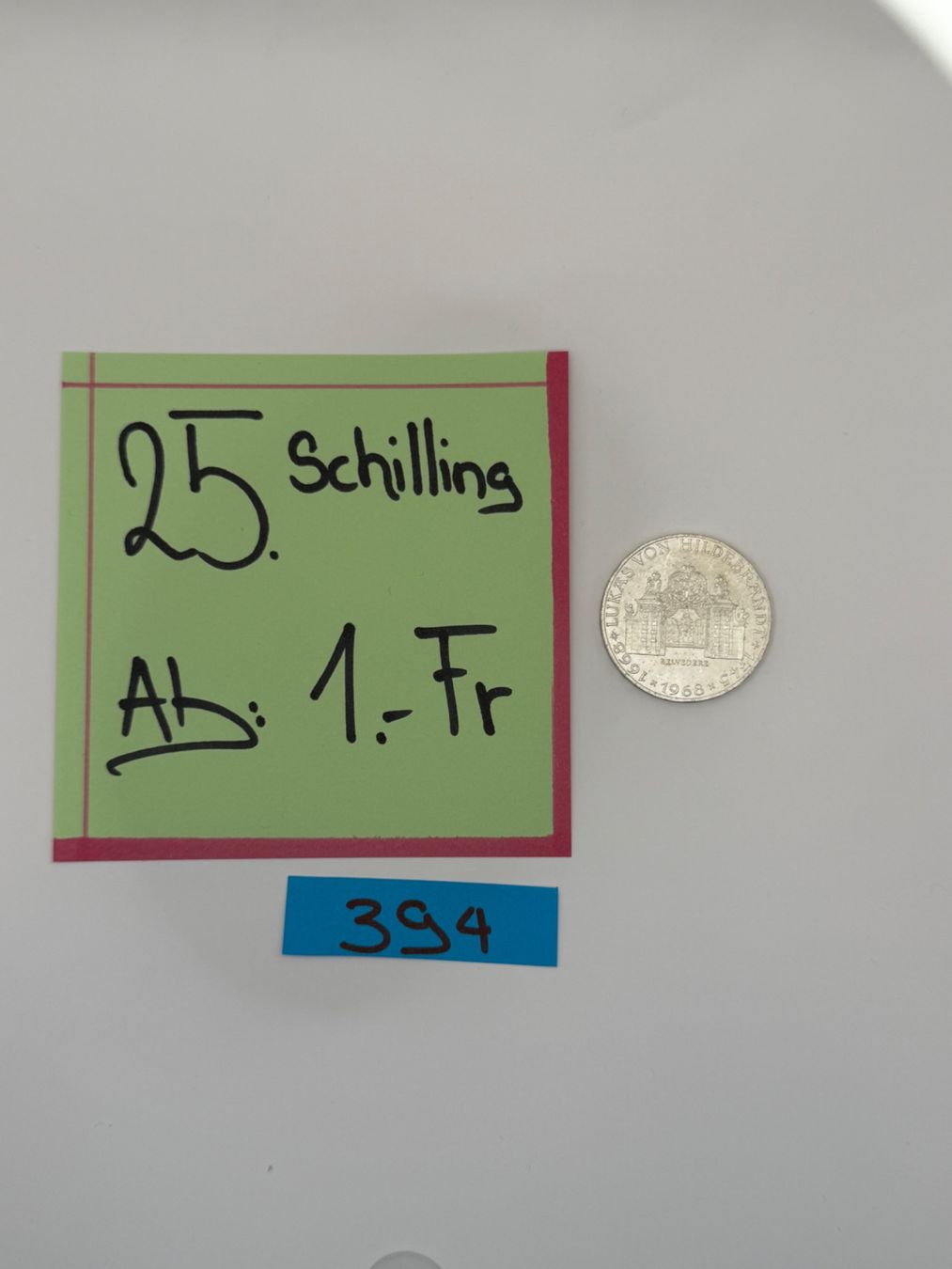 Toutes les monnaies: 25 Schilling Ab: 1.- Fr. – D'occasion à Engi par kasi09