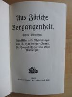 Aus Zürichs Vergangenheit