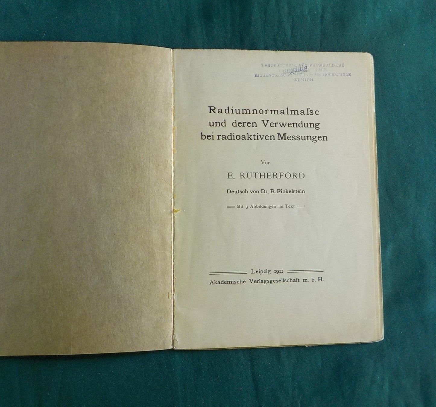 Libri: Ernest Rutherford Radiumnormalmasse 1911 – Usato da hedingen venduto da kurattli01 1