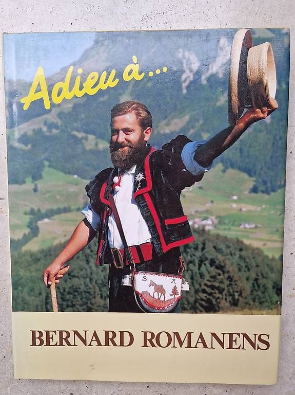 Libri: Adieu à Bernard Romanens – Usato da Vevey venduto da jemaro