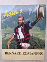 Adieu à Bernard Romanens