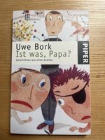 Uwe Bork Ist was, Papa? Humorvoll