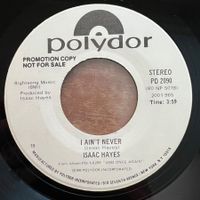Isaac Hayes - I Ain't Never / US-Promo 1980