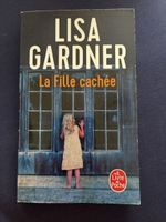 Lisa Gardner La Fille cachée Poche bon état