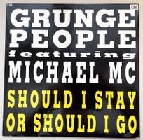 Grunge People Featuring Michael MC - VINYL
