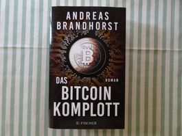 Andreas Brandhorst - Der Bitcoin Komplott - B587