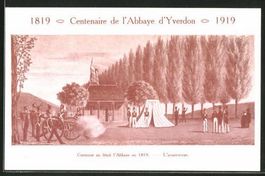 Yverdon, Centenaire de l'Abbaye 1919