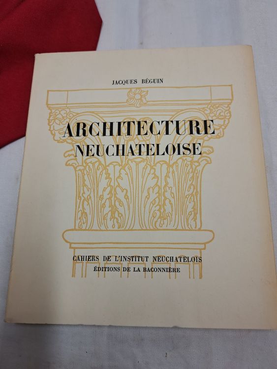 J.BEGUIN ARCHITECTURE NEUCHATELOISE Kaufen auf Ricardo