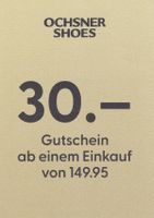 Gutschein Ochsner Shoes 30 Franken