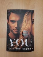 YOU - Thriller Roman von Caroline Kepnes