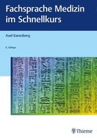 Fachsprache Medizin im Schnellkurs ISBN 978-3-13-243942-9