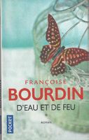 Bourdin - D'eau et de feu - Roman Pocket 📕📚😊