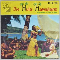 CH-Single: THE HULA HAWAIIANS - Hilo-Marsch (megarar!)