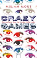 Mous Mirjam - Grazy Games / Der perfekte Tag, der in der ...