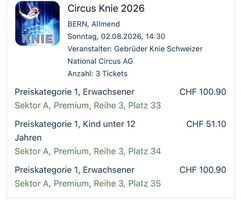 3 Tickets Circus Knie 2.8.26, 14.30 Uhr