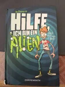 Bücher: Hilfe, ich bin ein Alien! Jugendbuch – Gebraucht aus Schöfflisdorf von kkb_7j7y