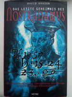 Das letzte Geheimnis des Nostradamus