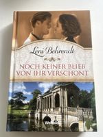 Leni Behrendt Roman: Noch keiner blieb von ihr verschont