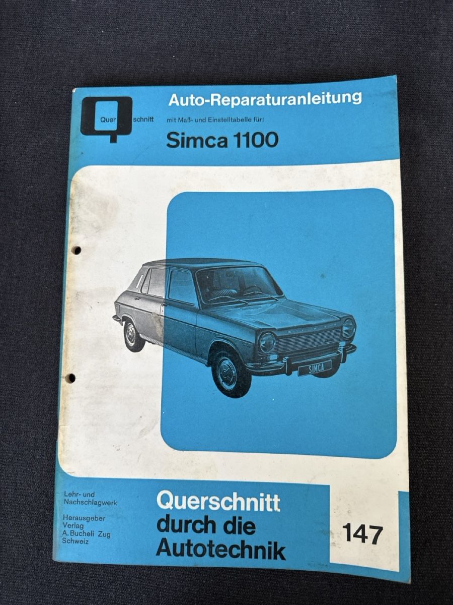 Documenti: Simca 1100 - Reparaturanleitung / Werkstatthandbuch Oldtimer – Usato da Mörschwil venduto da tweety9402
