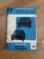 Reparaturanleitung BMW 1600-2 1600-2TI 2002 Bucheli 138
