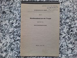 Mun Dienst bei der Truppe - 2. Teil: Munitionsverbraucher