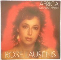 ROSE LAURENS - AFRICA (VOODOO MASTER)