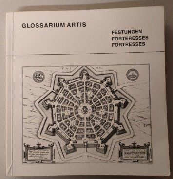 Libri: Glossarium Artis - Festungen – Usato da Sigriswil venduto da Ricola1977