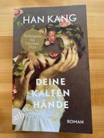 Deine kalten Hände Hang Kang Nobelpreis 2024